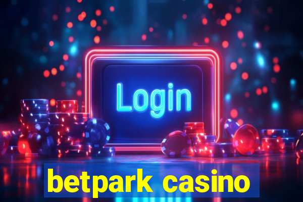 betpark casino